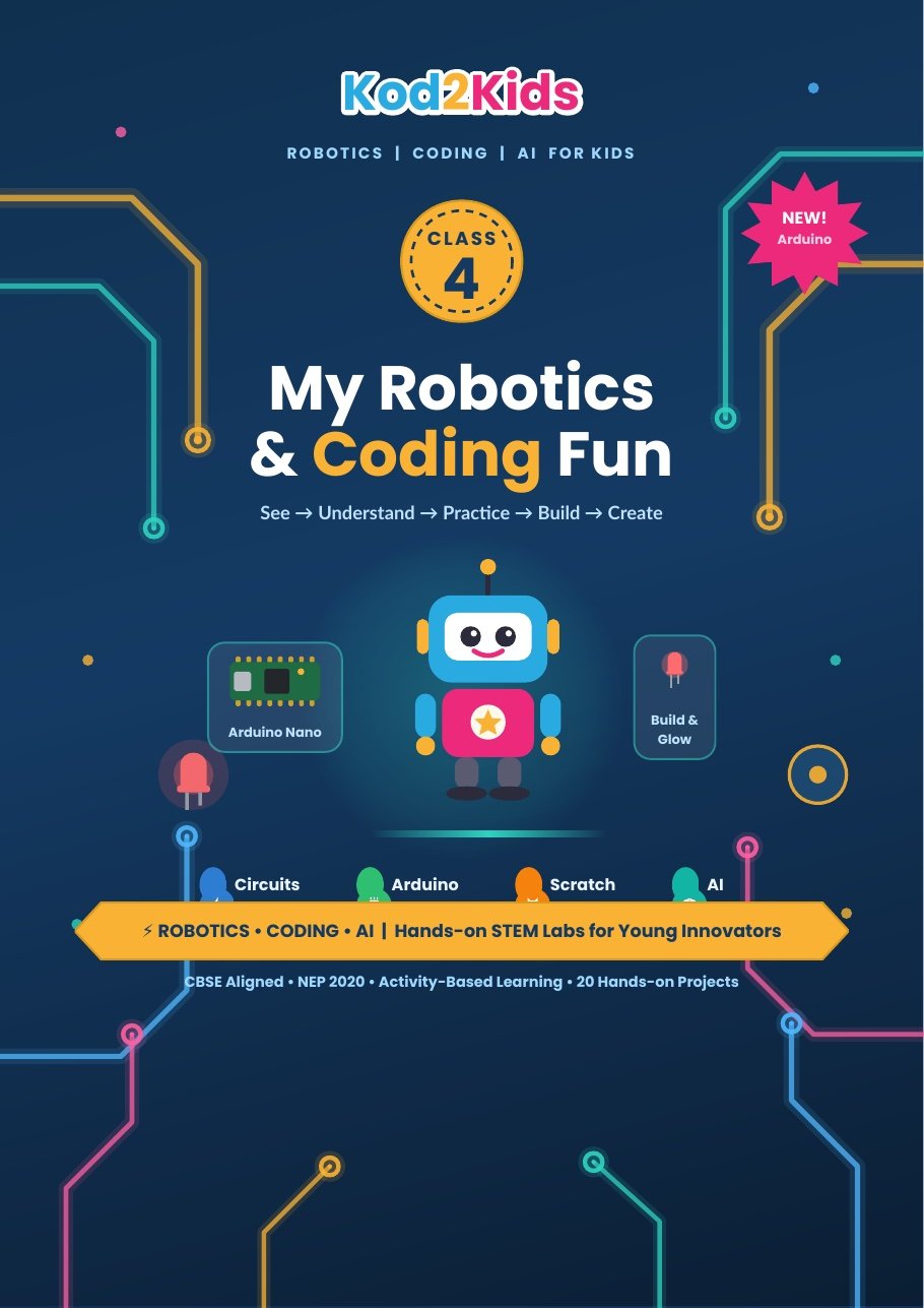 Kod2Kids Class 4 Book: My Robotics & Coding Fun